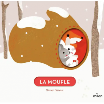 Livre La Moufle Xavier Deneux