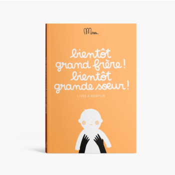 Carnet à remplir BIENTÔT GRAND FRÈRE ! BIENTÔT GRANDE SOEUR !