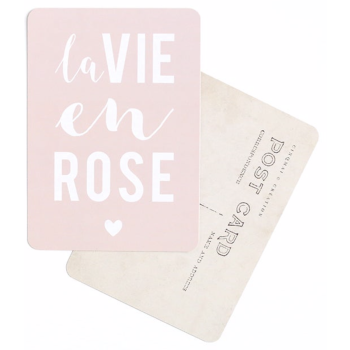 Carte Postale LA VIE EN ROSE, rose poudré