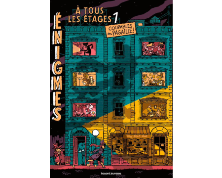 Enigmes À Tous Les Etages Tome 1 : Coupables en pagaille