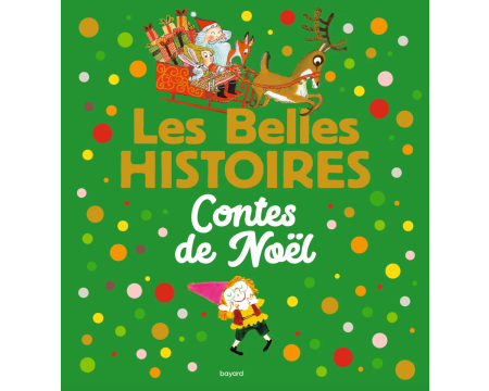 Les Belles Histoires contes de Noël