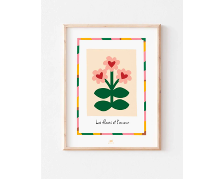 Affiche Les Fleurs et l'Amour MA PETITE VIE