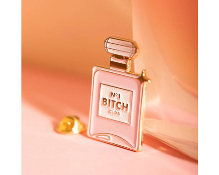 Pin's N°1 Bitch - ALL THE WAYS TO SAY