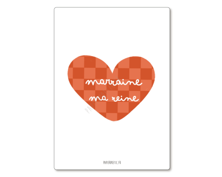 Carte Coeur Marraine ma reine PAPIER POETIC