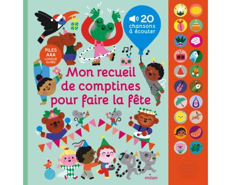 Livre Mon recueil de comptines pour faire la fête